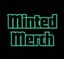 Minted Merch
